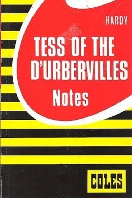 Cover Art for 9780774033800, Tess of the D'Urbervilles/Notes by Thomas Hardy