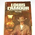 Cover Art for 9780553108972, Fallon by Louis L'Amour