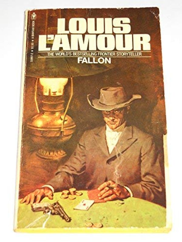 Cover Art for 9780553108972, Fallon by Louis L'Amour