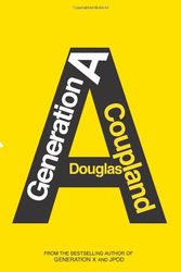 Cover Art for 9781439157015, Generation A by Douglas Coupland