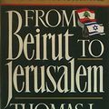 Cover Art for 9780006376002, From Beirut to Jerusalem by Thomas Friedman