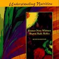 Cover Art for 9780314063854, Understanding Nutrition by Eleanor N. Whitney, Eva May Nunnelley Hamilton, Sharon Rady Rolfes