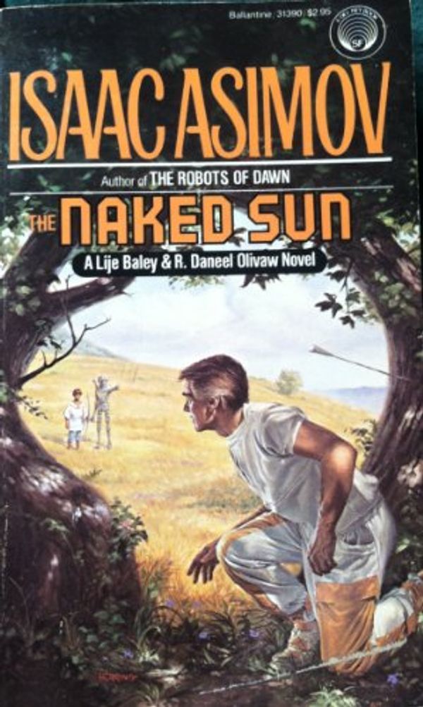 Cover Art for 9780345313904, The Naked Sun by Isaac Asimov