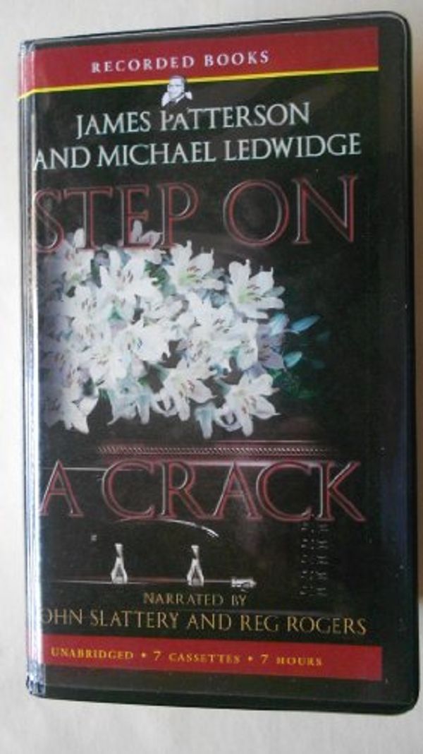 Cover Art for 9781428131118, Step on a Crack by James Patterson, Michael Ledwidge