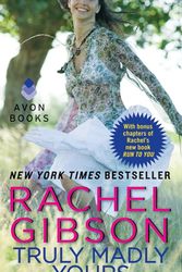Cover Art for 9780380801213, Truly Madly Yours by Rachel Gibson