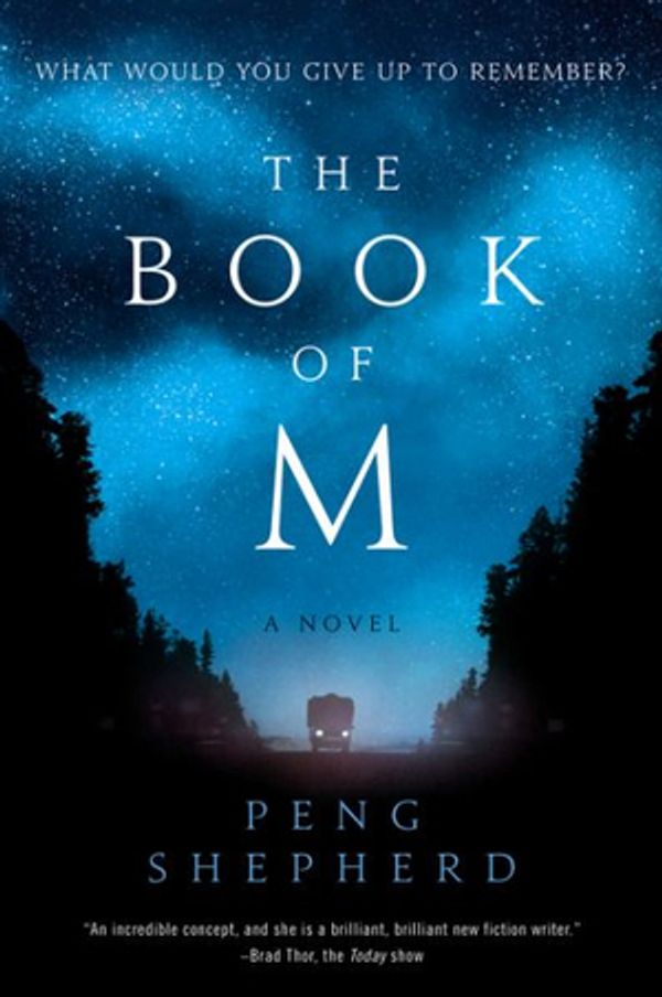 Cover Art for 9780062669612, The Book of M by Peng Shepherd
