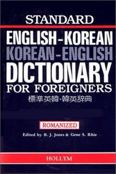 Cover Art for 9780930878061, Standard English-Korean, Korean-English Dictionary for Foreigners: Romanized Version by B. J. Jones
