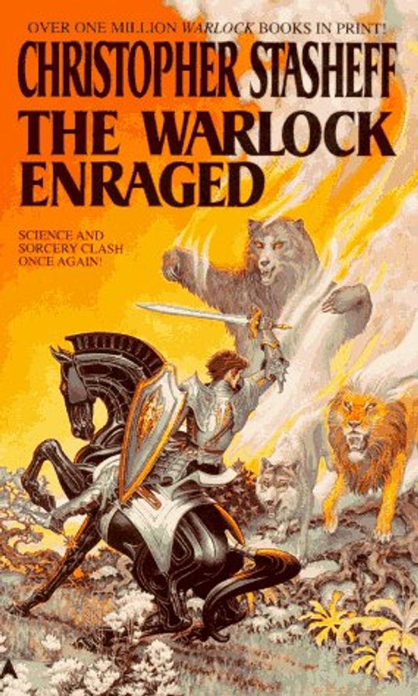 Cover Art for 9780441873340, The Warlock Enraged by Christopher Stasheff