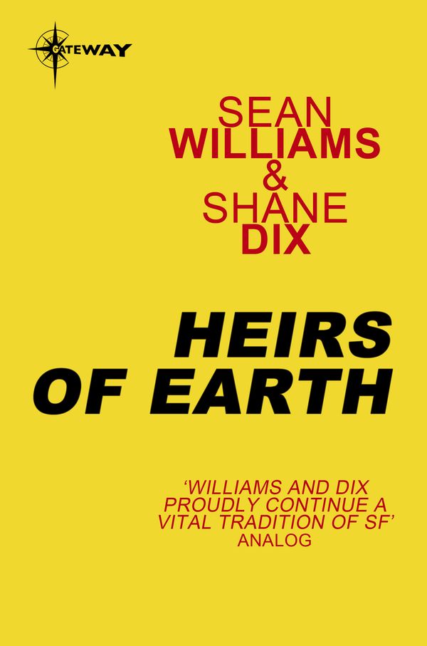 Cover Art for 9780575127395, Heirs of Earth by Sean Williams