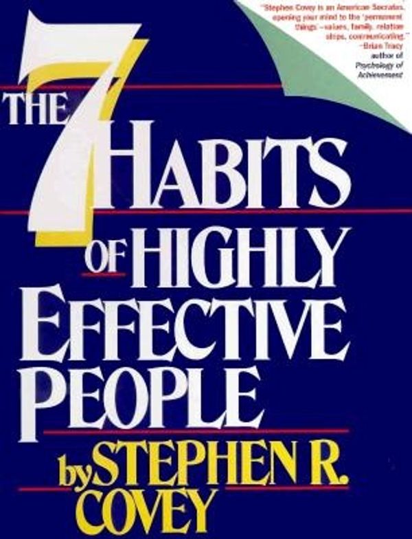 Cover Art for 9781883219338, The 7 Habits of Highly Effective People by Stephen R. Covey