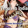 Cover Art for 9788866610809, Venus in India by Charles Devereaux