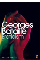 Cover Art for 9780141195568, Eroticism by George Bataille, Georges Bataille