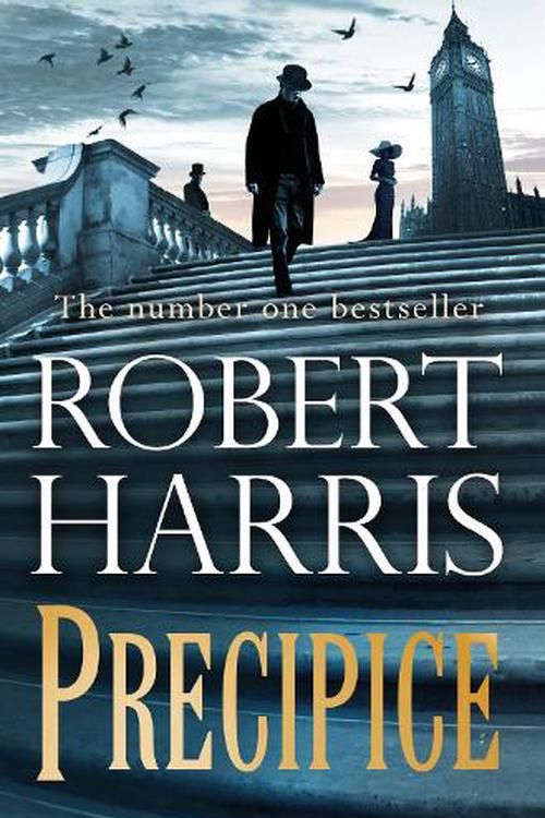 Cover Art for 9781529152821, Precipice: The thrilling new novel from the no.1 bestseller Robert Harris by Robert Harris