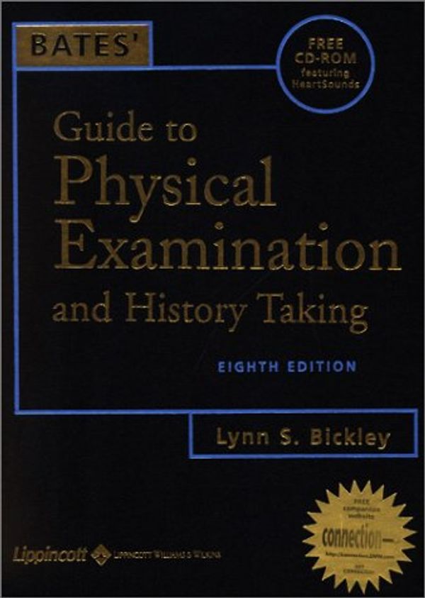 Cover Art for 9780781735117, Bates' Guide to Physical Examination and History Taking by Lynn S. Bickley