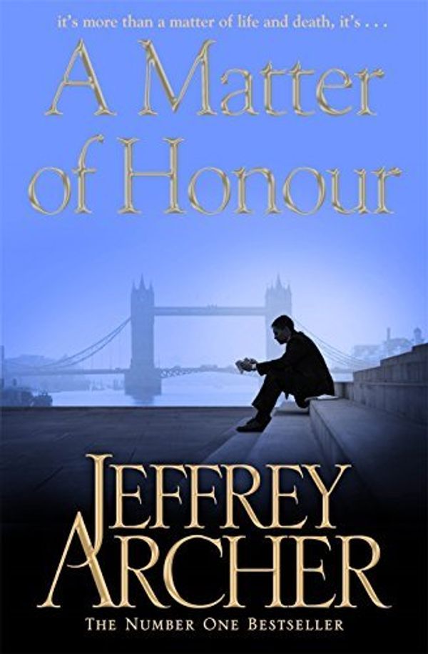Cover Art for 9780330518468, Jeffrey Archer Matter Of Honour A by Jeffrey Archer