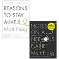 Cover Art for 9789123888214, Reasons to Stay Alive, Notes on a Nervous Planet 2 Books Collection Set By Matt Haig by Matt Haig
