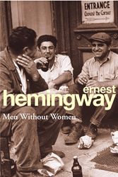 Cover Art for 9780099909309, Men Without Women by Ernest Hemingway