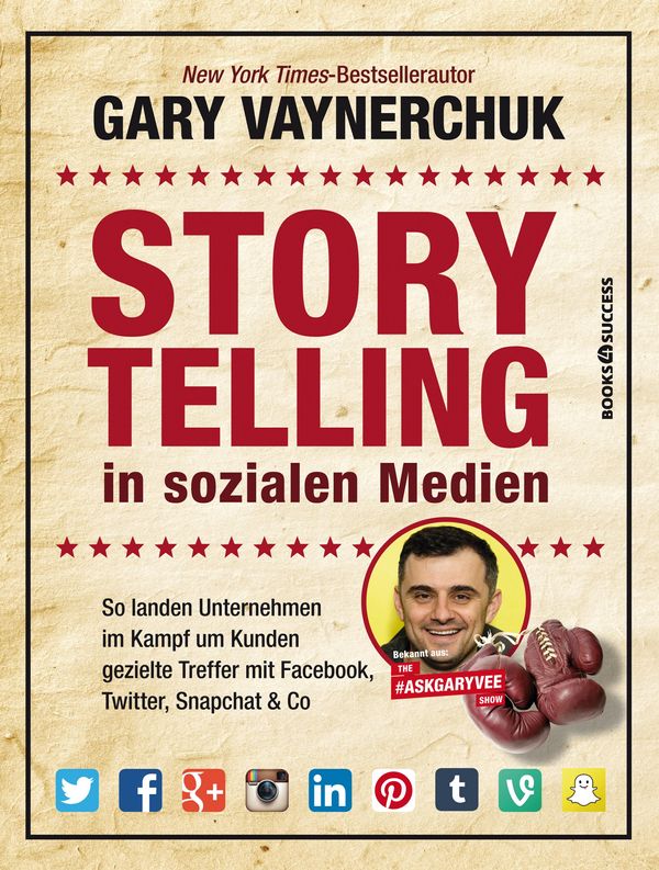 Cover Art for 9783864705311, Storytelling in sozialen Medien by Gary Vaynerchuk