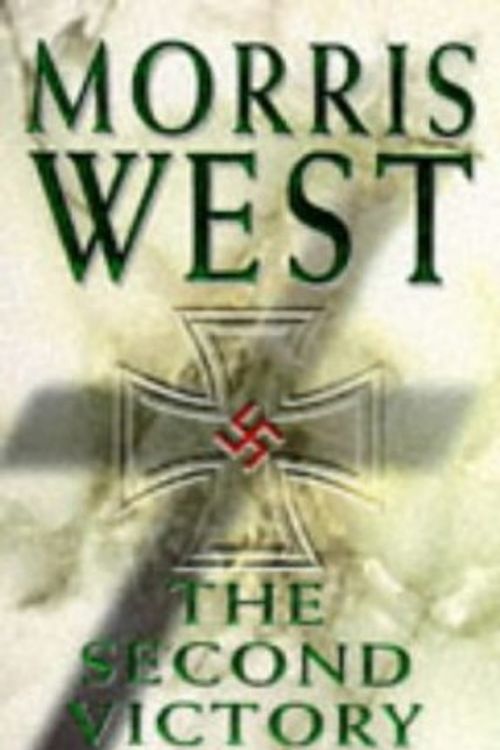 Cover Art for 9780749317706, Second Victory by Morris West