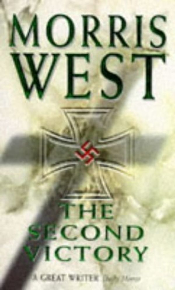 Cover Art for 9780749317706, Second Victory by Morris West