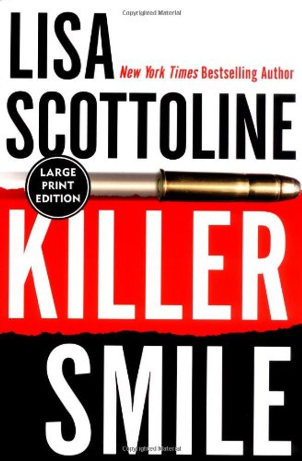 Cover Art for 9780060726843, Killer Smile by Lisa Scottoline