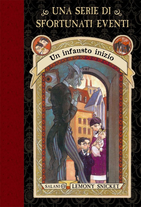 Cover Art for 9788862564014, Un infausto inizio: Una serie di sfortunati eventi 1 (Italian Edition) by Lemony Snicket