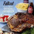 Cover Art for 9781789090659, Fallout: The Vault Dweller's Official Cookbook by Victoria Rosenthal