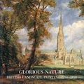 Cover Art for 9781555950934, Glorious Nature by Katharine Baetjer