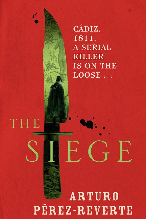 Cover Art for 9780753829288, The Siege by Arturo Perez-Reverte