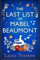 Cover Art for 9781785136115, The Last List of Mabel Beaumont: The unforgettable read everyone will be talking about in summer 2023 by Laura Pearson