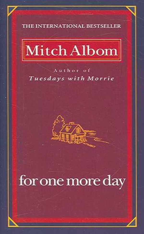 Cover Art for 9780786891177, For One More Day by Mitch Albom