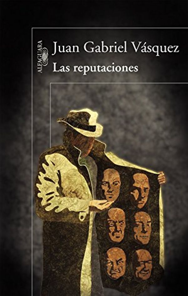Cover Art for 9788420415130, Reputaciones, Las by Vásquez, Juan Gabriel