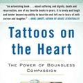 Cover Art for 9781439153024, Tattoos on the Heart by Gregory Boyle