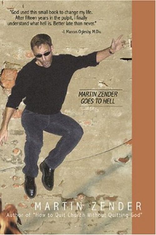Cover Art for 9780970984913, Martin Zender Goes to Hell by Martin Zender