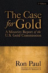 Cover Art for 9781610161992, The Case for Gold by Ron Paul