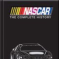 Cover Art for 9781450871440, NASCAR The Complete History by Auto Editors of Consumer Guide; Publications International Ltd.