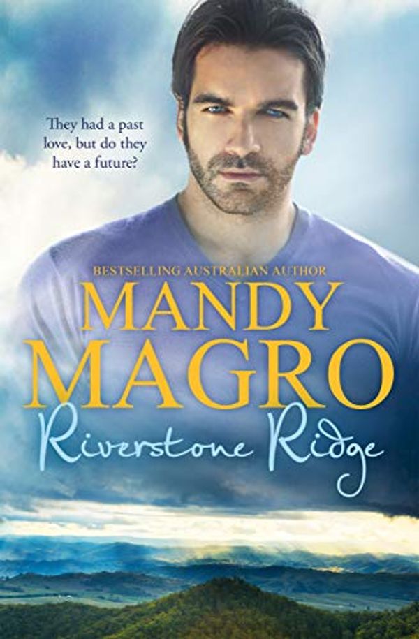 Cover Art for B07R95NR75, Riverstone Ridge by Mandy Magro