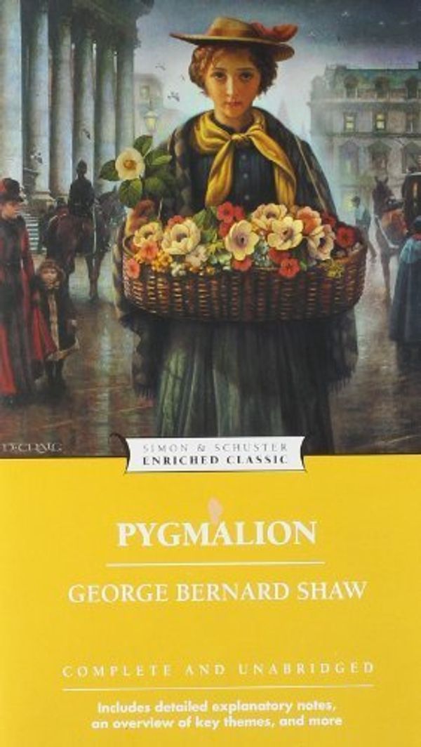 Cover Art for B00ZAT9JI0, Pygmalion (Enriched Classics) by Shaw, George Bernard (2005) Mass Market Paperback by 