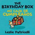 Cover Art for 9780763650414, The Birthday Box/Mi Caja de Cumpleanos by Leslie Patricelli