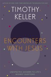 Cover Art for 9781444754148, Encounters with Jesus by Timothy Keller