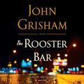 Cover Art for 9780399565045, The Rooster Bar by John Grisham