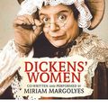 Cover Art for 9780792789086, Dickens' Women by Miriam Margolyes