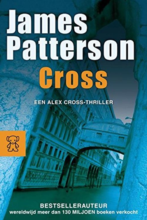 Cover Art for 9789046113868, Cross by James Patterson