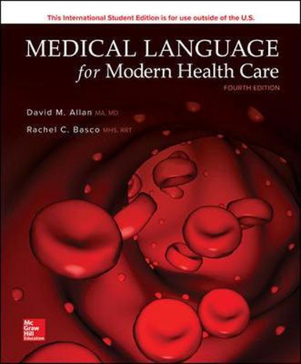 Cover Art for 9781260084931, Medical Language For Modern Health Care 4E by David Allan, Rachel Basco