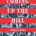 Cover Art for 9780544302150, Death Coming Up the Hill by Chris Crowe