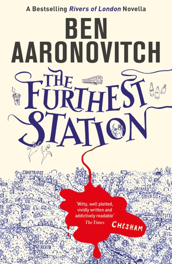 Cover Art for 9781473222441, The Furthest Station: A PC Grant Novella by Ben Aaronovitch