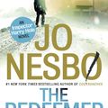 Cover Art for 9780307742988, The Redeemer: A Harry Hole Novel (4) by Jo Nesbo