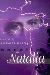 Cover Art for 9781564780867, Natalie Natalia by Nicholas Mosley