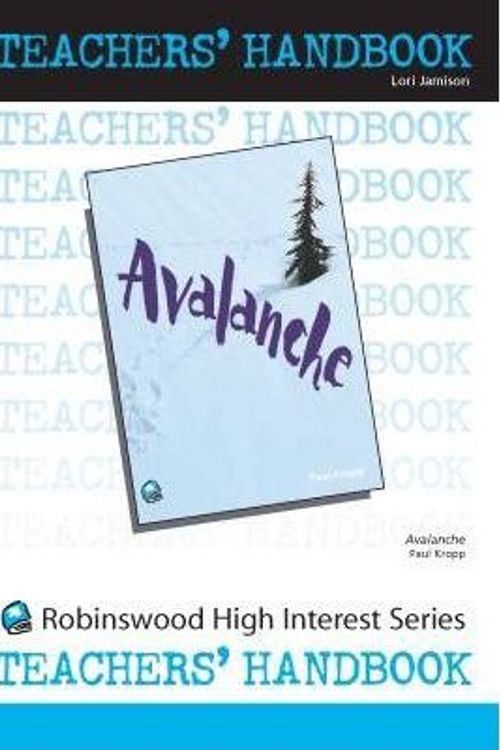 Cover Art for 9781906053451, Avalanche- Teachers' Handbook by Lori Jamison