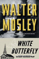 Cover Art for 9780743451772, White Butterfly by Walter Mosley